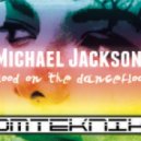 Michael Jackson - Blood Is On The Dance Floor