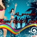 dj_geegel - Miami beach party ()