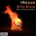 iNexus - Dirty Disco