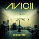 Avicii Feat. Salem Al Fakir - Silhouettes