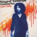 Kings Of Tomorrow Ft Rae - Cant Stop
