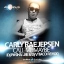 Carly Rae Jepsen - Call Me Maybe (DJ Pasha Lee & DJ Vitaco remix)