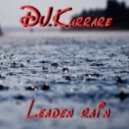 DJ.Kurrare - Leaden rain ()