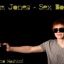 Tom Jones - Sex Bomb