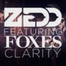 Zedd feat. Foxes - Clarity (Tom Budin Remix)