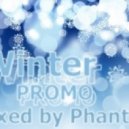 Phantom - Winter Promo mix