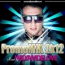 Dj WilymDeLove - Promo MIX 2k12 ()