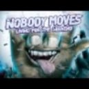 Nobody Moves - Rockstar