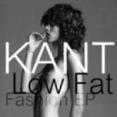 KANT - Get On Up (Low Fat Fashion Bootleg)