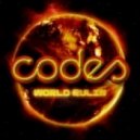 Codes - World Rulin\' ()