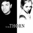Oscar feat. Kyla La Grange - To Be Thorn ()