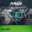 Mikkas & Amba Shepherd ft. W&W - Finally Lift Off!
