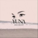 Yuna - Decorate
