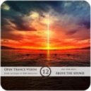 Above The Sound - Open Trance Vision 012 ()