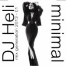 DJ Heli - Mix Generation 2013 - 01 ()