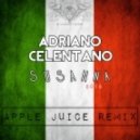 Adriano Celentano - Susanna (Apple Juice Remix 2013)