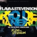 Flava and Stevenson vs Fat-K feat Cesca Lara - Rio De Janeiro (UniSelf 2k13 Remix)