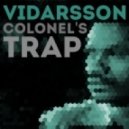 Vidarsson - Colonel's Trap