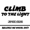 James Young - Climb To The Light