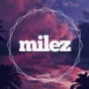 MileZ - On A Regular ()