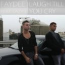 Faydee vs. Dj Yonce - Laugh Till You Cry (Dj Kovalev & Dj Roma Rich Mash-Up)
