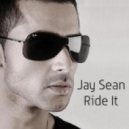 Jay Sean - Ride it