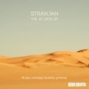 Stranjah - 40 Days