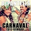 DJ PANTELIS - Carnaval