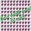 Future Feelings - Just Brick Good To Me ()