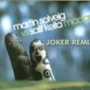 Martin Solveig vs. Salif Keita - Madan