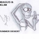 Magus & Klim - Summer desert
