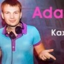 Vadim Adamov - Adamov LIFE 16.02.13