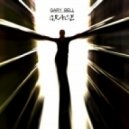 GARY BELL - Grace