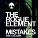 The Rogue Element - Mistakes