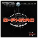 D-Phrag - Guest mix for Bequem Digital on Cuebase-FM (Feb-2013)
