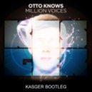 Otto Knows - Million Voices