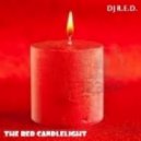 DJ R.E.D. - The Red Candlelight
