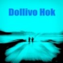 Dollivo Hok - Welcome to my World