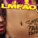 LMFAO & SHM - Sorry For Party Rocking & Antidote (Dee Jay-Fatt M-Up Mix)