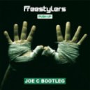 Freestylers - Push Up (Joe C Bootleg)