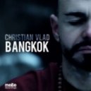 Christian Vlad - Bangkok