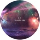 Luke Lubimov - Foreplay Mix ()