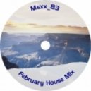 Mexx_83 - February House mix ()