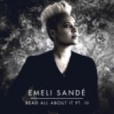 Emeli Sande - Read All About It (eXu Remix)