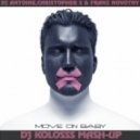 DJ Antoine,ChristopherS & Franz Novotny - Move On Baby (DJ KOLOSSS Mash-Up)