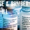 Lo Dose & Bomber Kid - We So Ill