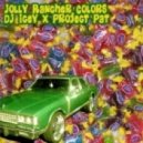 DJ Icey - Jolly Rancher Colors