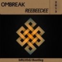 Ombreak - Reebeedee