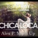 Tony Ray feat.Gianna vs.DJ ViTar - Chica Loca