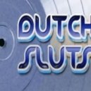 Dutch Sluts - Critasize ()